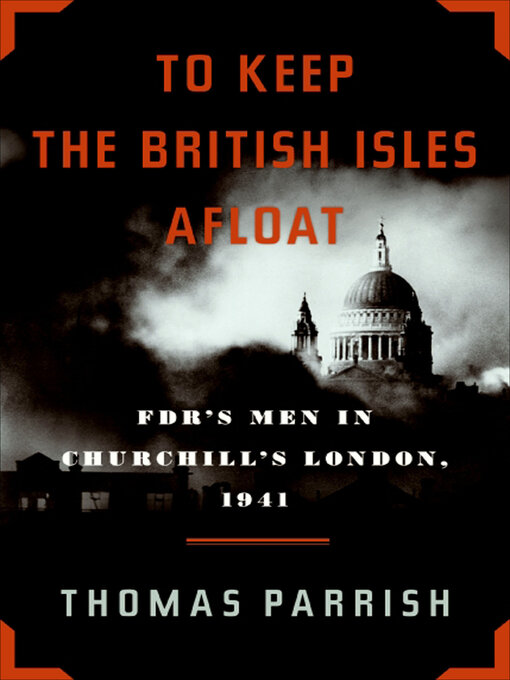 Title details for To Keep the British Isles Afloat by Thomas Parrish - Wait list